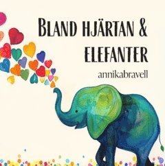 Bland hjärtan & elefanter 1