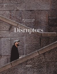 bokomslag Disruptors