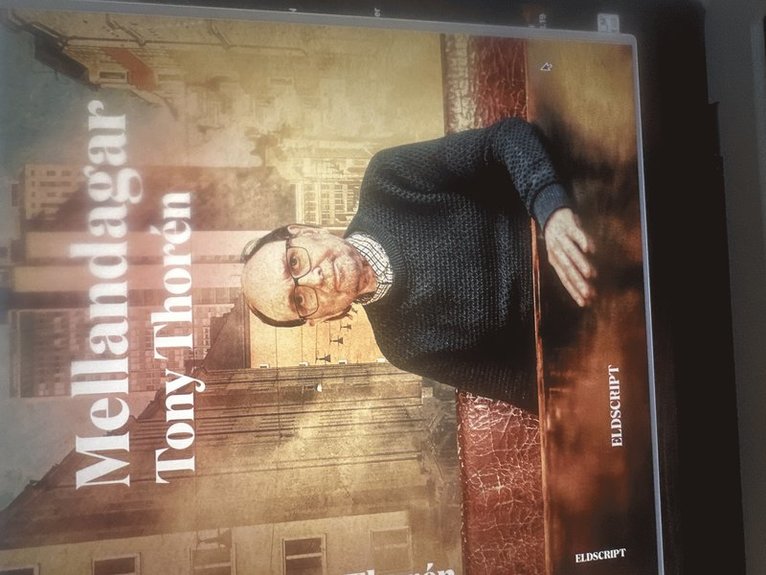 Tony Thorén - Mellandagar, Inbunden