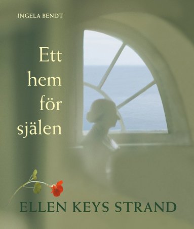 bokomslag Ett hem för själen : Ellen Keys Strand