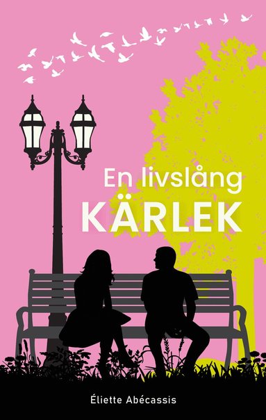 Éliette Abécassis - En livslång kärlek, Häftad
