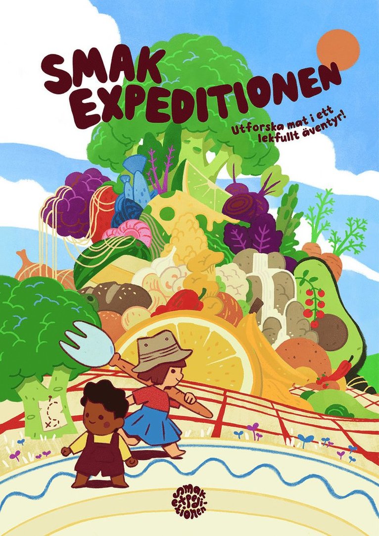 Smakexpeditionen : utforska mat i ett lekfullt äventyr 1