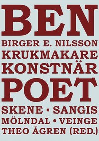 bokomslag Birger E. Nilsson : krukmakare, konstnär och poet