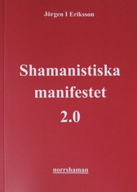 bokomslag Shamanistiska manifestet 2.0