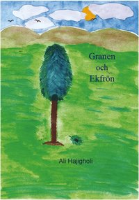 bokomslag Granen och Ekfrön