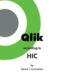 bokomslag Qlik according to HIC