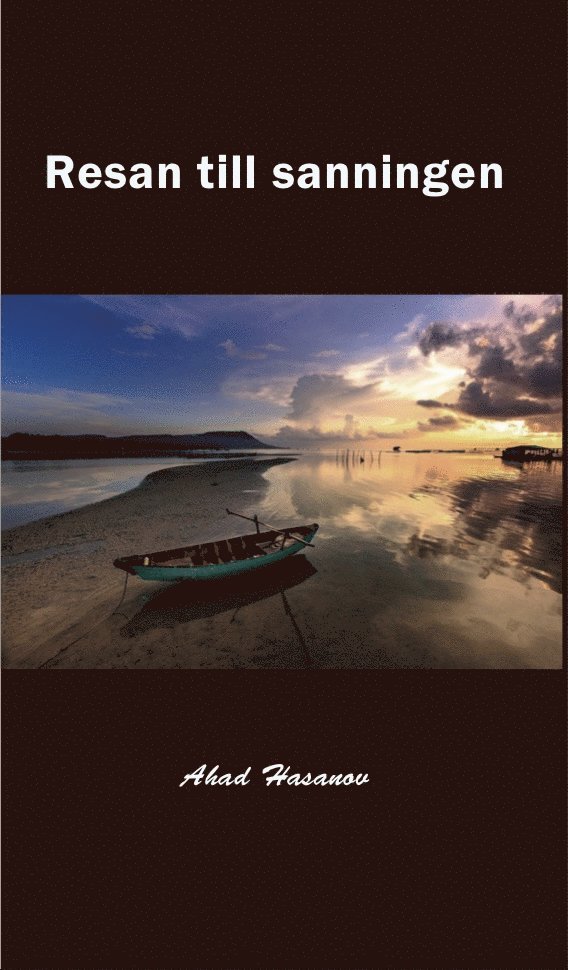 Ahad Hasanov - Resan till sanningen, Häftad