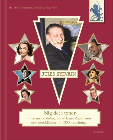 Lasse Zackrisson - Jules Sylvain : säg det i toner - en melodidiskografi, Inbunden