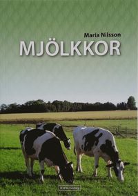 bokomslag Mjölkkor