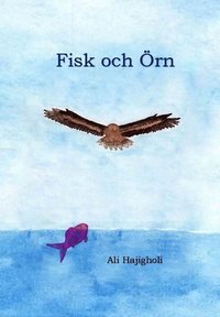 bokomslag Fisk och Örn