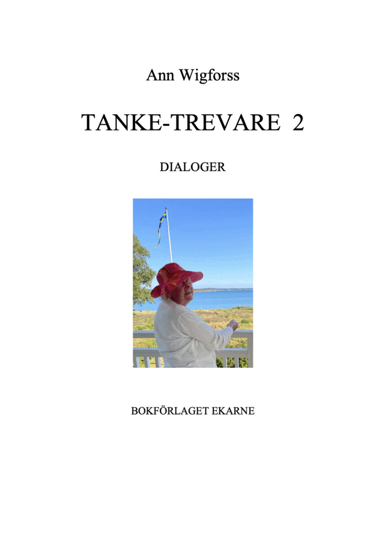 Ann Wigforss - Tanke-Trevare 2, Häftad. Tillgänglighet: Lägg i varukorg