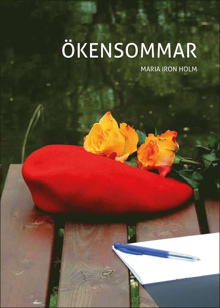 Maria Iron Holm - Ökensommar, Häftad