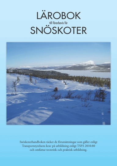 Stig Hälludd - Lärobok till förarbevis för snöskoter, Häftad