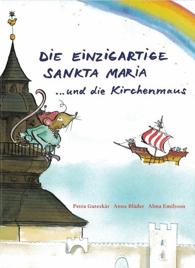 Petra Guteskär - Sankta Maria ... und die Kirchenmaus, Inbunden
