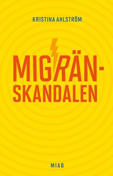 Kristina Ahlström - Migränskandalen, Inbunden