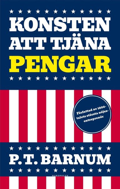 P T Barnum - Konsten att tjäna pengar, Häftad