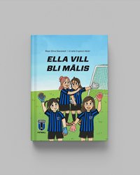 bokomslag Ella vill bli målis