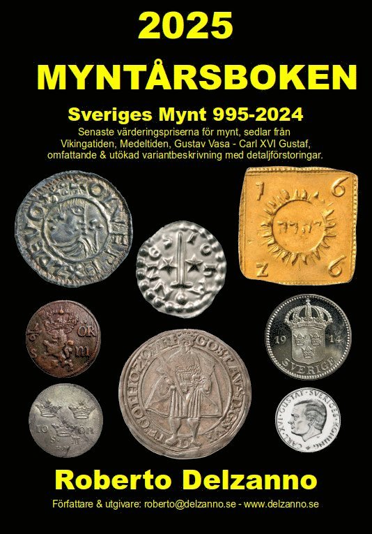 Myntårsboken 2025 : värderingsbok för Sveriges mynt 995-2024 1