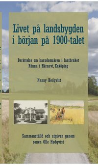 bokomslag Livet på landsbygden i början på 1900-talet