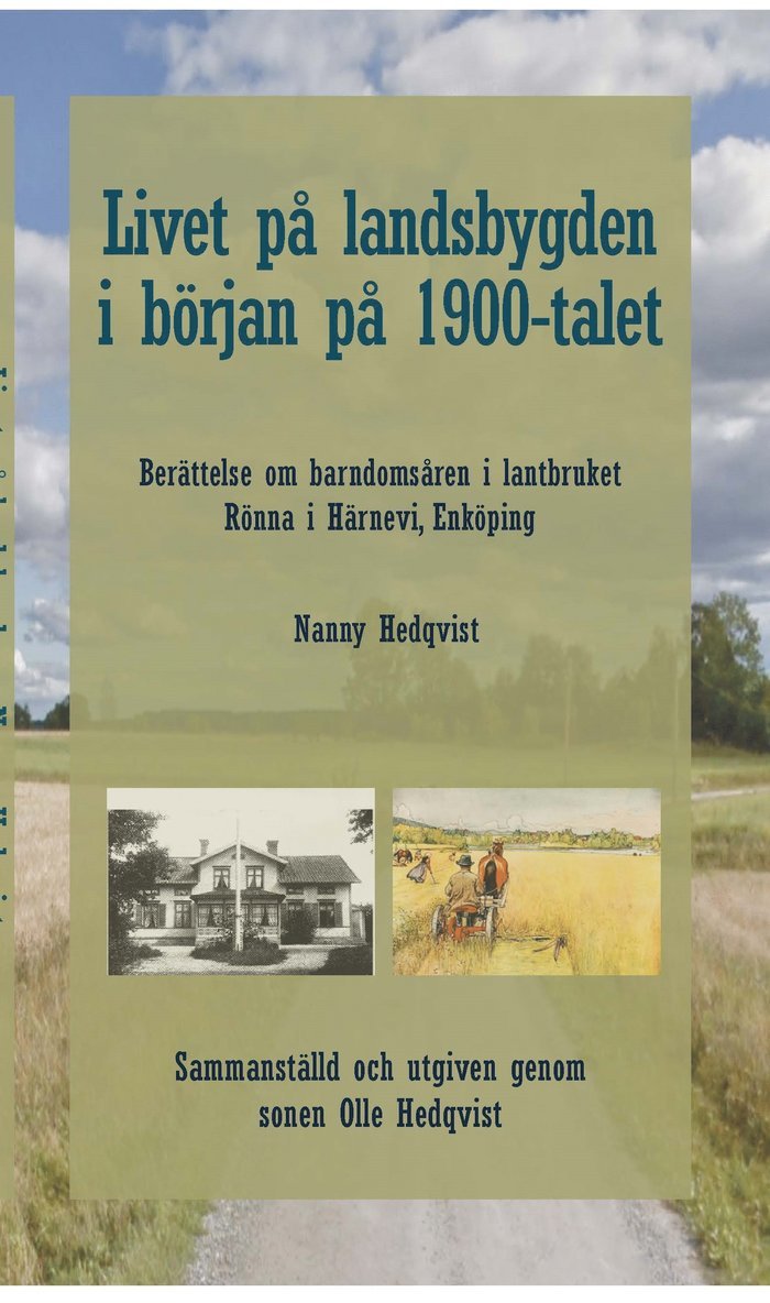 Olle Hedqvist - Livet på landsbygden i början på 1900-talet, Häftad