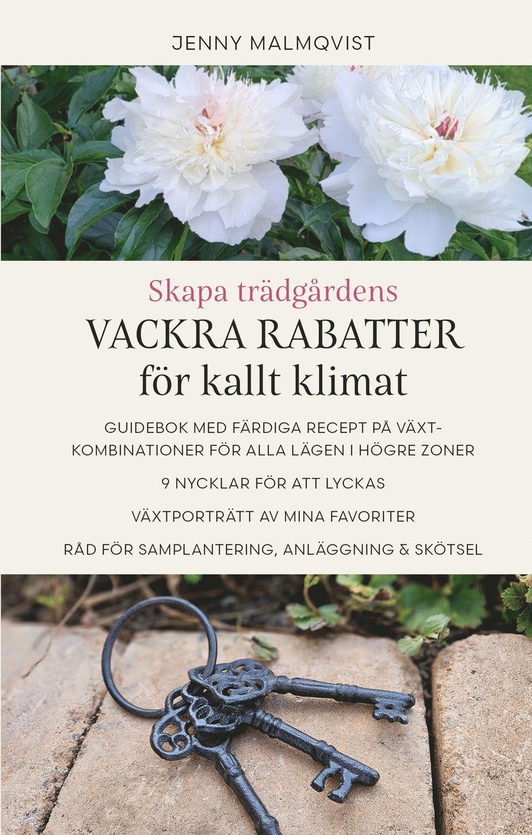 Skapa trädgårdens vackra rabatter för kallt klimat 1