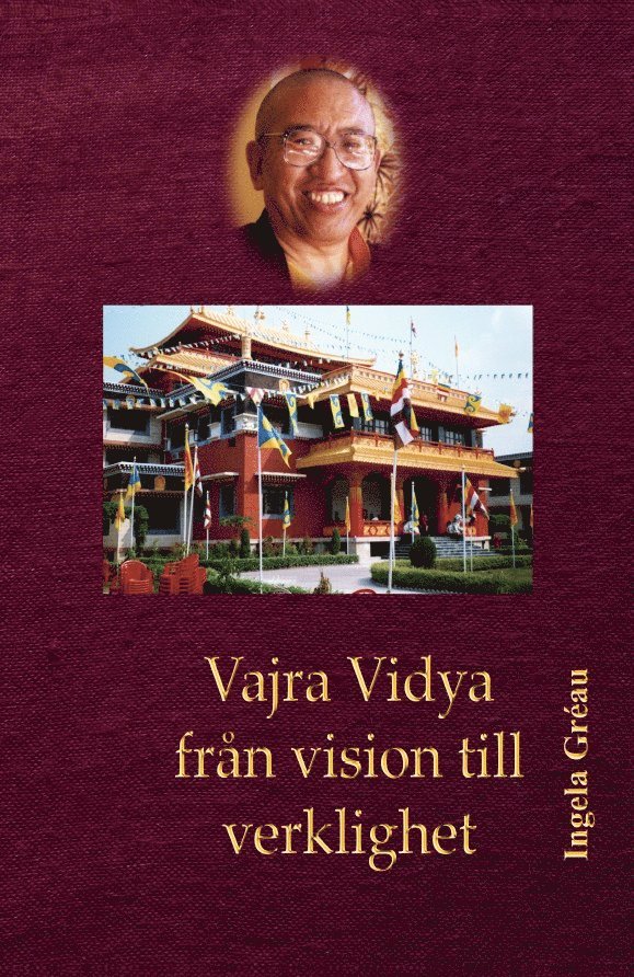 Vajra Vidya - från vision till verklighet 1