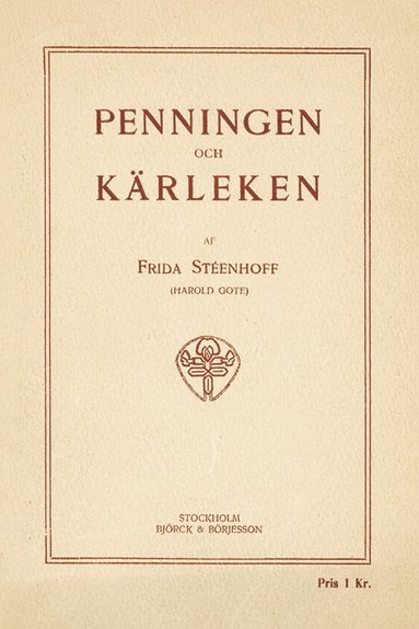 bokomslag Penningen och kärleken