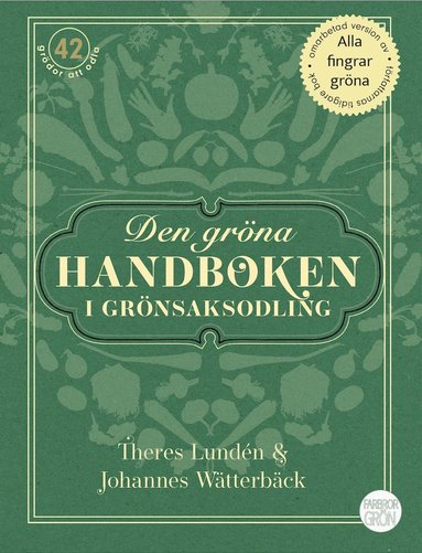 bokomslag Den gröna handboken i grönsaksodling