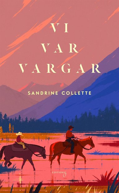 Sandrine Collette - Vi var vargar, Pocket