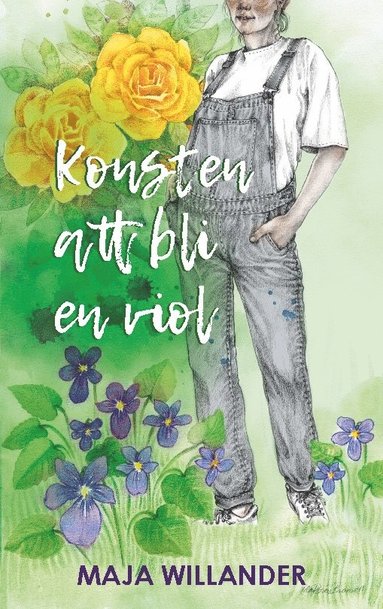 bokomslag Konsten att bli en viol