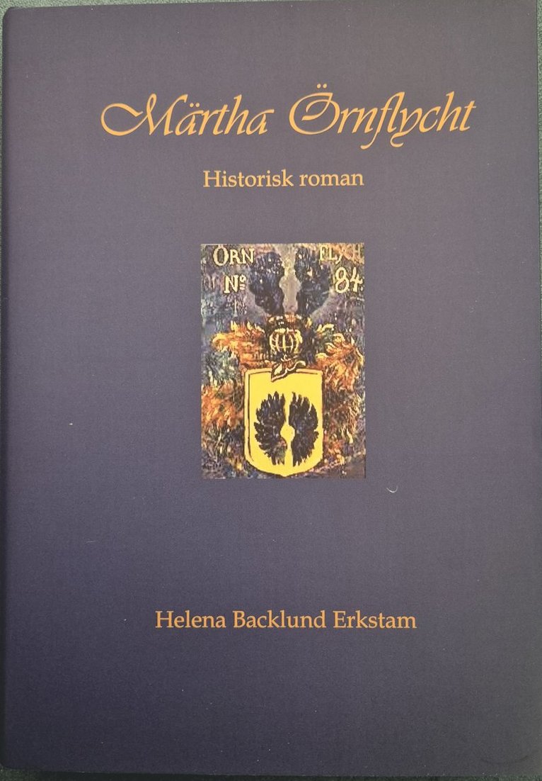 Helena Backlund Erkstam - Märtha Örnflycht, Inbunden
