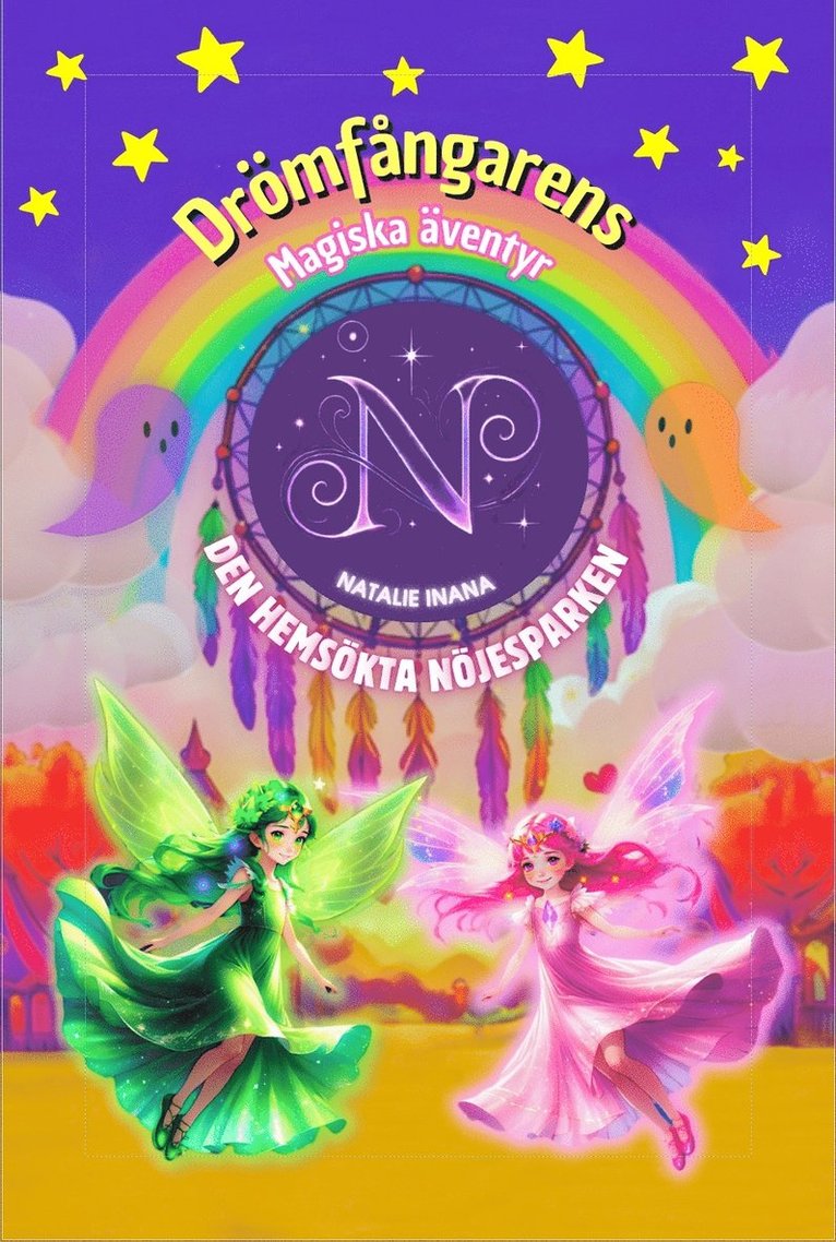 Natalie Inana - Den hemsökta nöjesparken, Inbunden