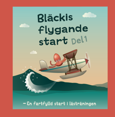 bokomslag Bläckis flygande start, Del 1