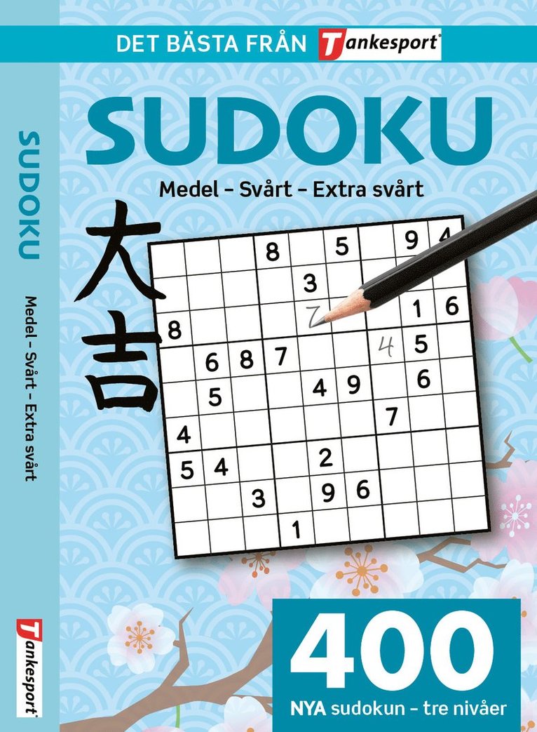 400 nya Sudoku : Medel - svårt - extra svårt 1