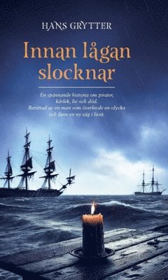 bokomslag Innan lågan slocknar