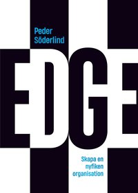 bokomslag EDGE : Skapa en nyfiken organisation