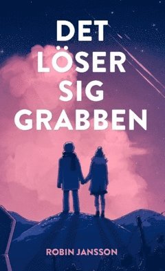 bokomslag Det löser sig grabben