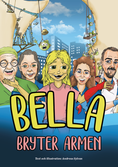 bokomslag Bella bryter armen