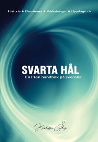 bokomslag Svarta Hål : En liten handbok på svenska