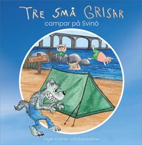 bokomslag Tre små grisar campar på Svinö