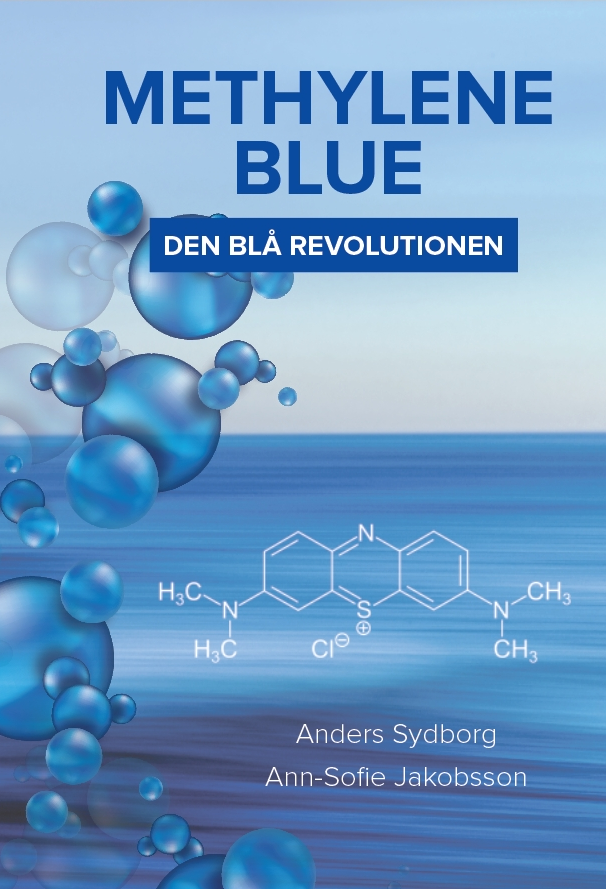 Anders Sydborg, Ann-Sofie Jakobsson - Methylene Blue : den blå revolutionen, Inbunden