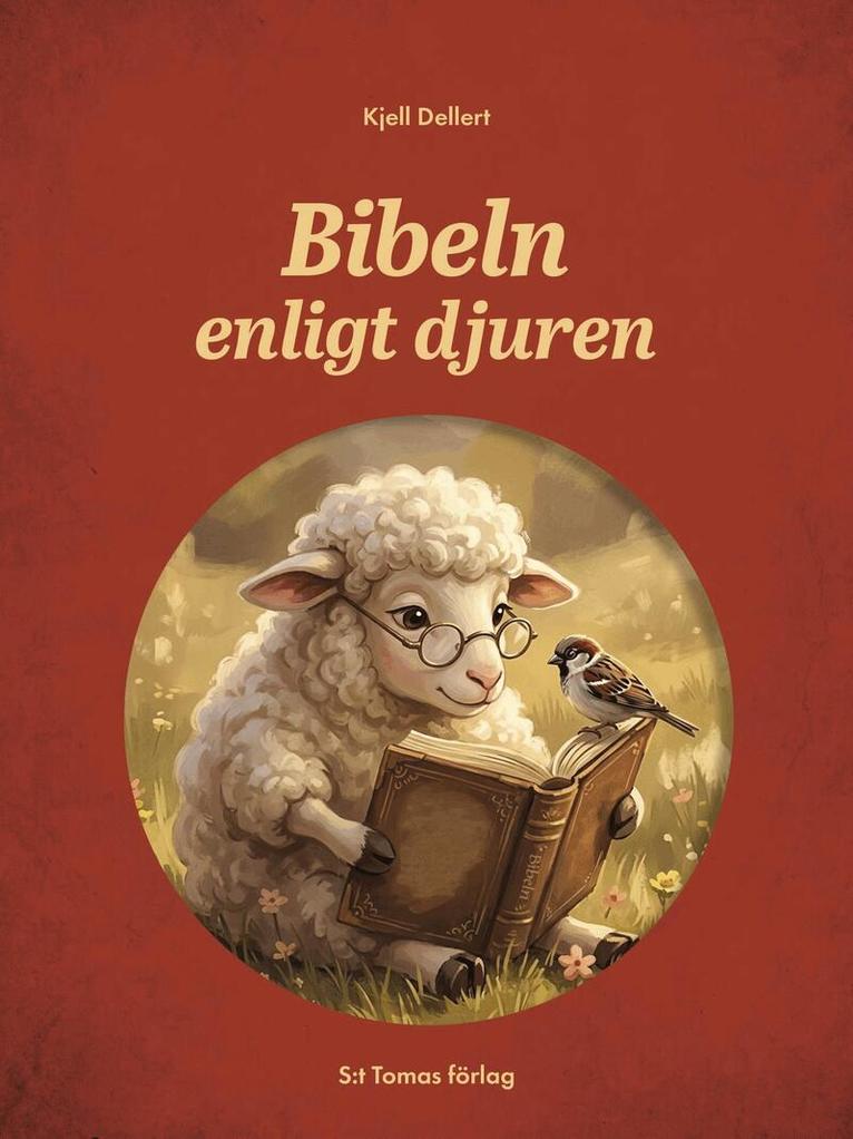 Kjell Dellert - Bibeln enligt djuren, Häftad