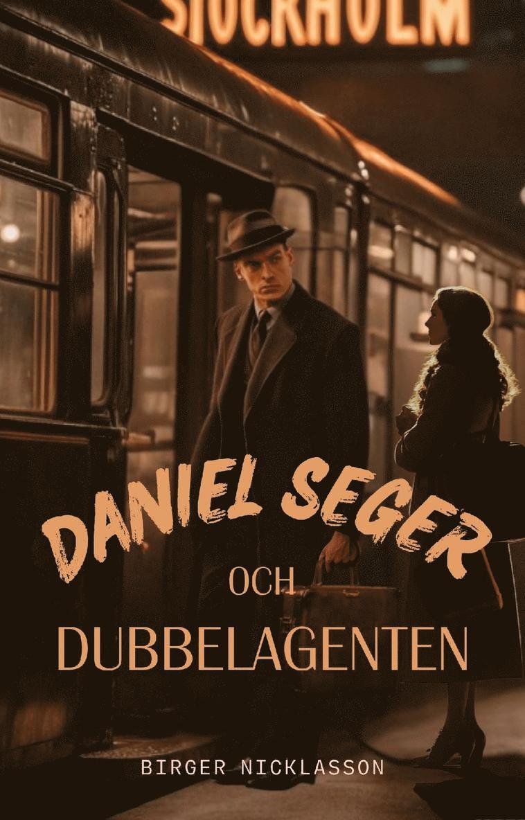 Birger Nicklasson - Daniel Seger och Dubbelagenten, Pocket