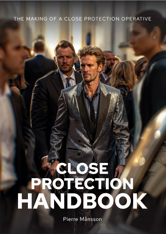 Pierre Månsson - Close Protection Handbook - The Making of a Close Protection Operative, Inbunden