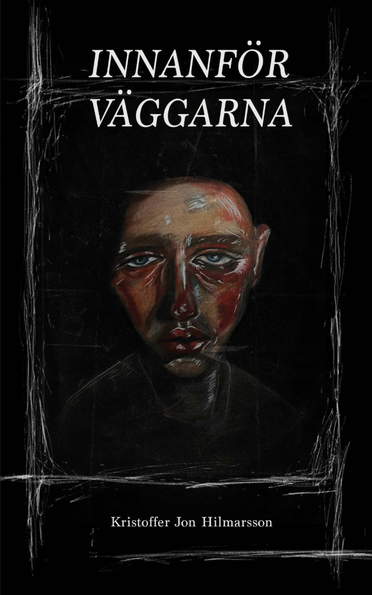 Kristoffer Jon Hilmarsson - Innanför väggarna, Häftad