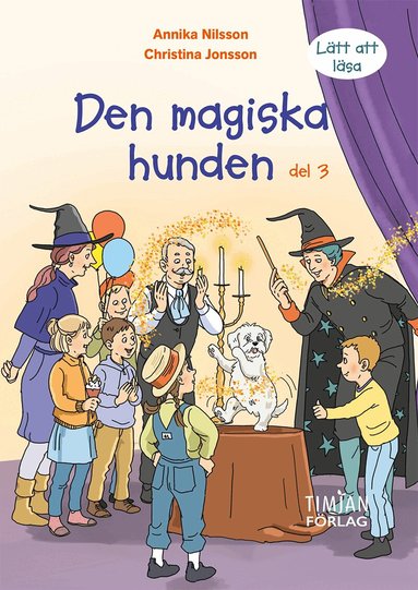 Annika Nilsson - Den magiska hunden, Inbunden