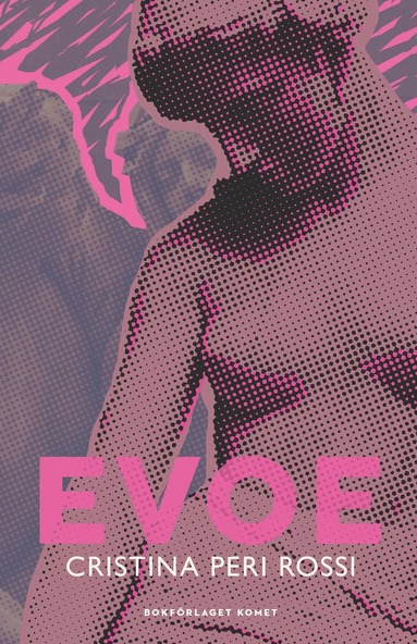 Cristina Peri Rossi - Evoe, Häftad