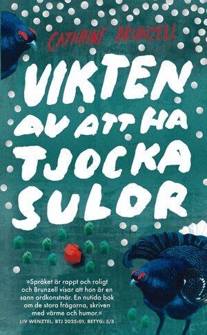Cathrine Brunzell - Vikten av att ha tjocka sulor, Pocket