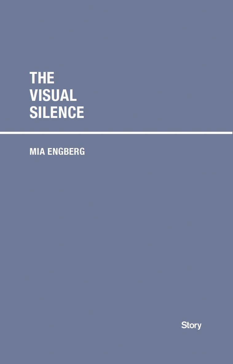 The Visual Silence