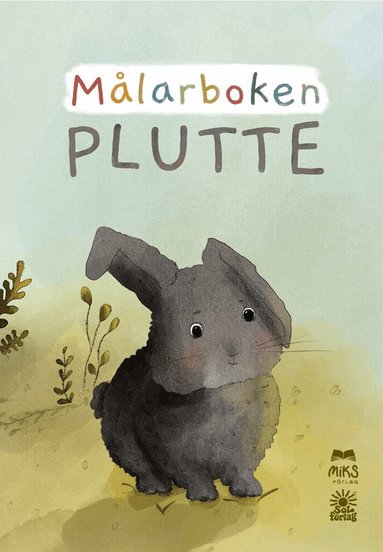 Marie Svedberg Axelson - Målarboken Plutte, Häftad